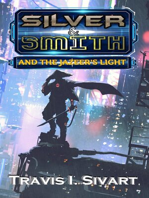 cover image of Silver & Smith and the Jazeer's Light